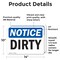 Signmission Dirty, 14 in W x Rectangle, Vinyl Decal OS-2PACK-NS-D-1014-L-11035 - alternate 3